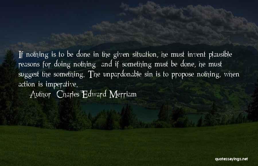 Charles Edward Merriam Quotes 1406381