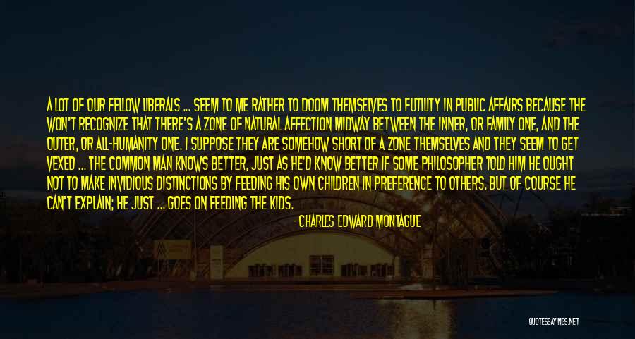 Charles Edward Montague Quotes 1198305 Charles Edward Montague Quotes 1198305