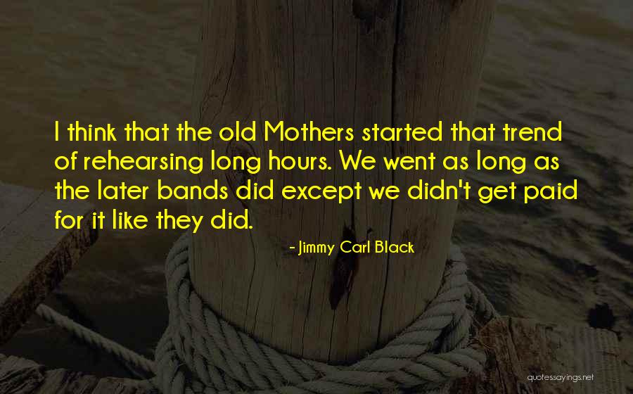 Charles Edward Trevelyan Quotes By Jimmy Carl Black Charles Edward Trevelyan Quotes By Jimmy Carl Black