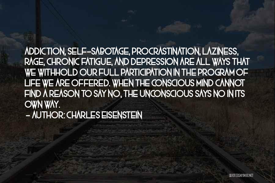 Charles Eisenstein Quotes 122143