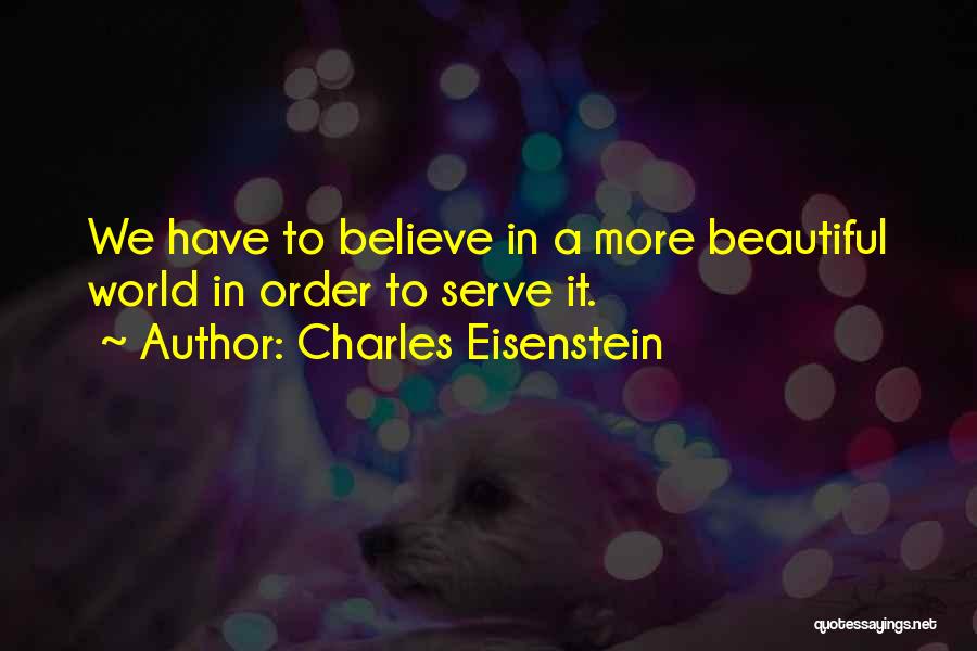 Charles Eisenstein Quotes 1432754