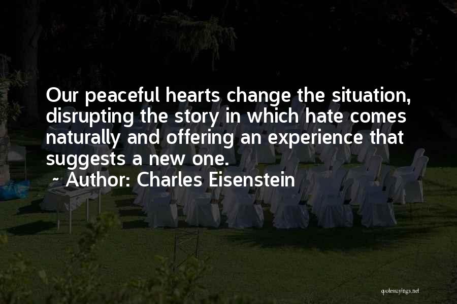 Charles Eisenstein Quotes 1552661