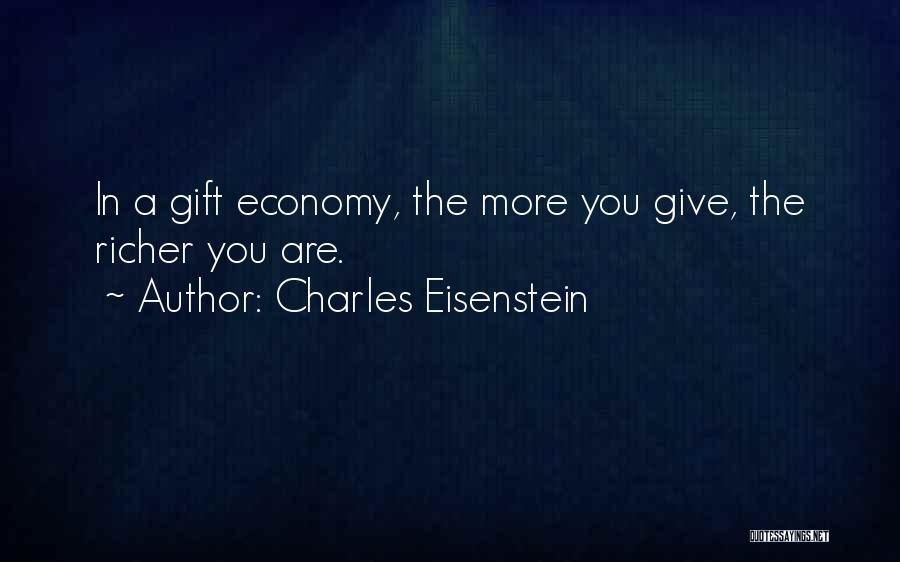 Charles Eisenstein Quotes 1745375