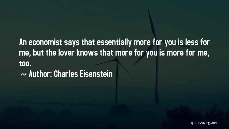 Charles Eisenstein Quotes 2101703