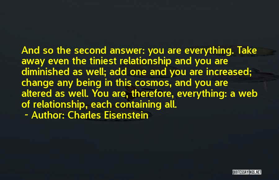 Charles Eisenstein Quotes 597408