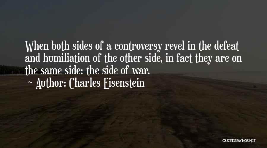 Charles Eisenstein Quotes 615811