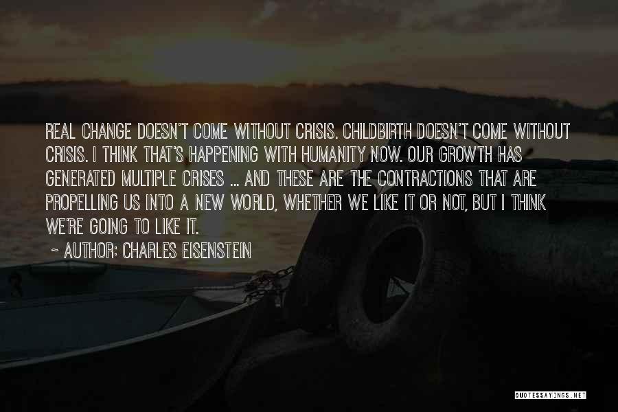 Charles Eisenstein Quotes 934979