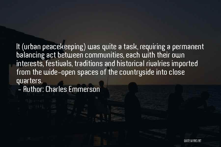 Charles Emmerson Quotes 1028321