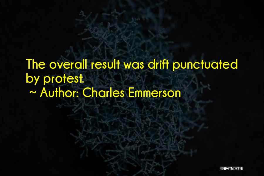 Charles Emmerson Quotes 1096932