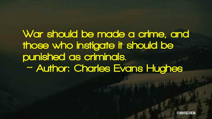 Charles Evans Hughes Quotes 1819066