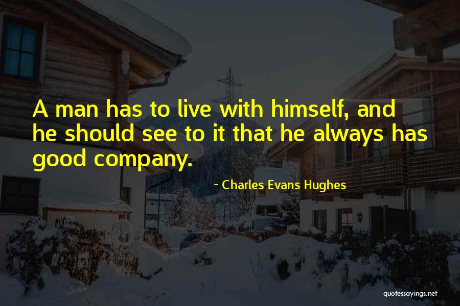 Charles Evans Hughes Quotes 483906