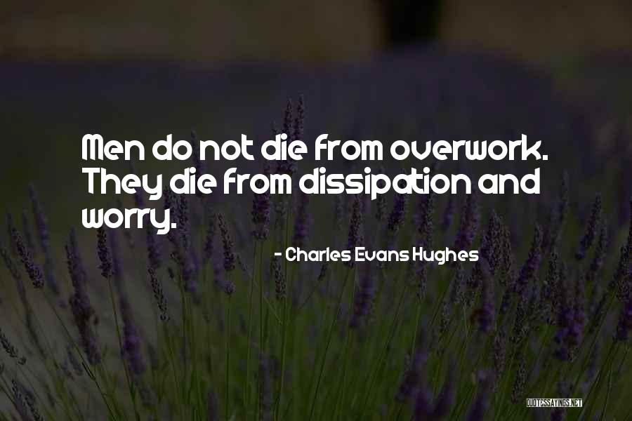 Charles Evans Hughes Quotes 591009 Charles Evans Hughes Quotes 591009