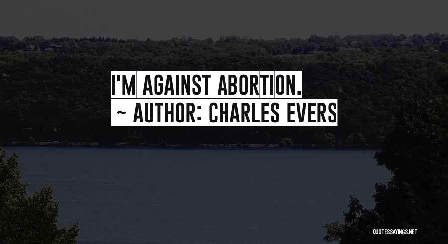 Charles Evers Quotes 225944