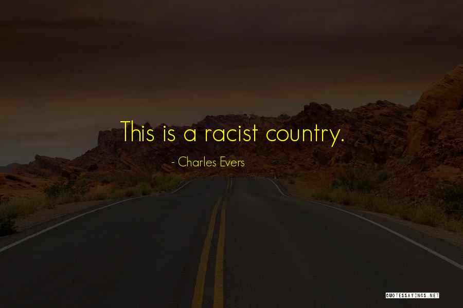 Charles Evers Quotes 408863 Charles Evers Quotes 408863