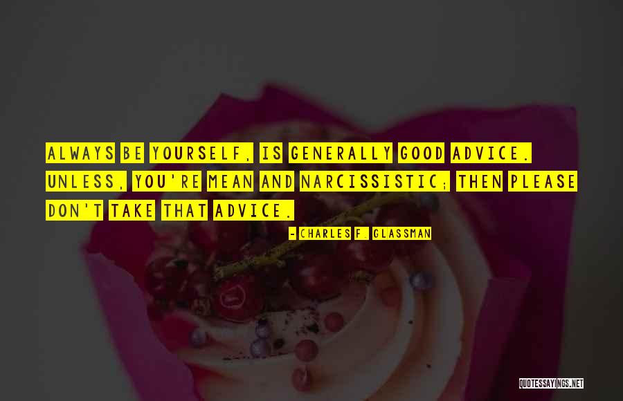 Charles F. Glassman Quotes 1122958 Charles F. Glassman Quotes 1122958