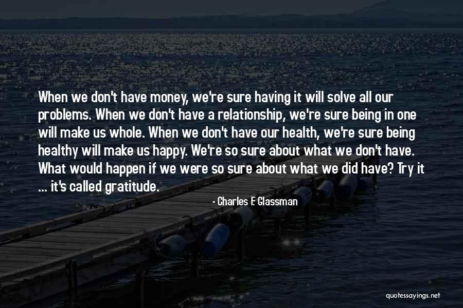 Charles F. Glassman Quotes 1475617