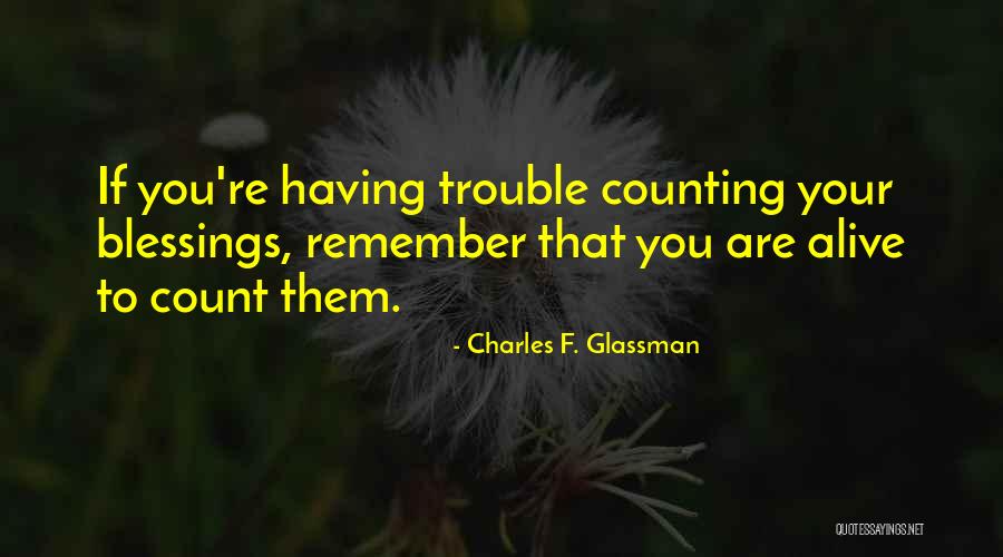 Charles F. Glassman Quotes 1532396