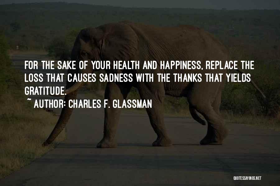 Charles F. Glassman Quotes 392483