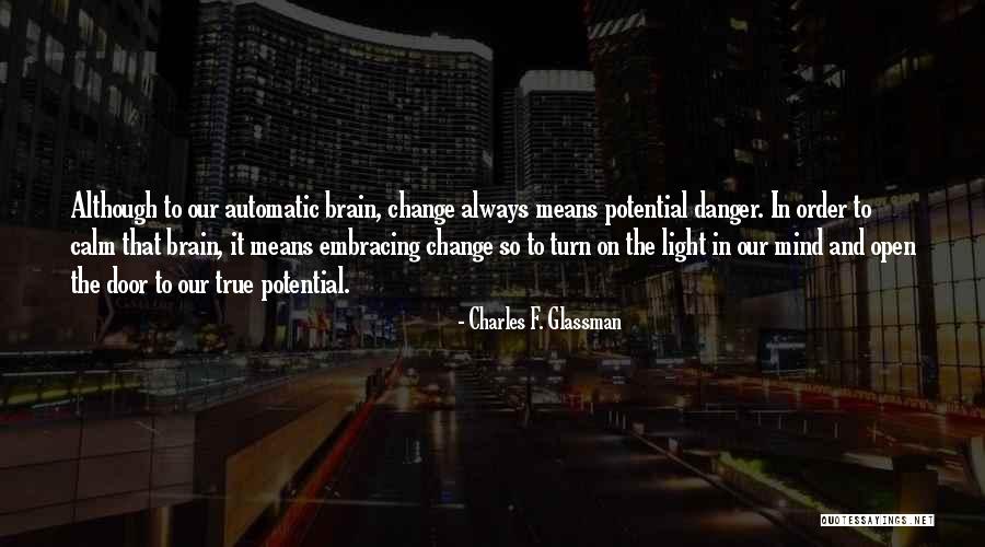 Charles F. Glassman Quotes 656523