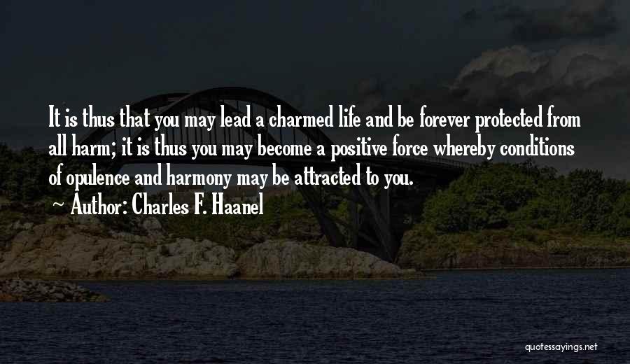 Charles F. Haanel Quotes 1867258