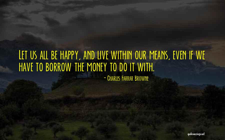 Charles Farrar Browne Quotes 269053 Charles Farrar Browne Quotes 269053