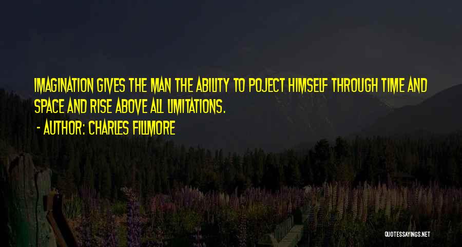 Charles Fillmore Quotes 765253