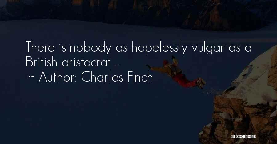 Charles Finch Quotes 1178352