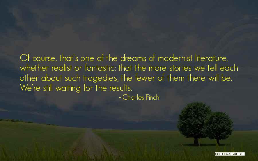 Charles Finch Quotes 939577