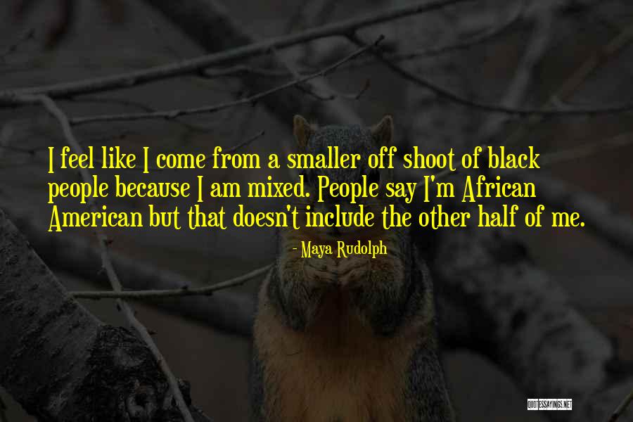 Charles Finley Quotes By Maya Rudolph Charles Finley Quotes By Maya Rudolph