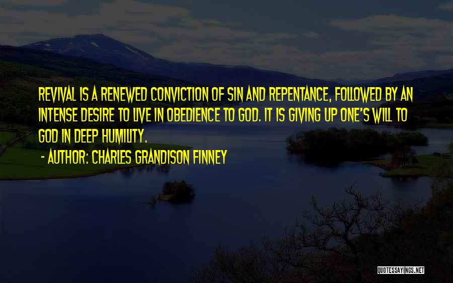 Charles Finney Quotes By Charles Grandison Finney