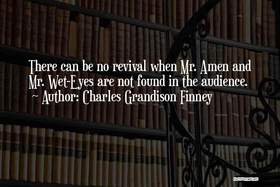 Charles Finney Quotes By Charles Grandison Finney