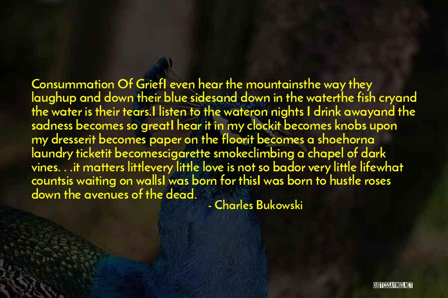 Charles Fish Quotes By Charles Bukowski Charles Fish Quotes By Charles Bukowski
