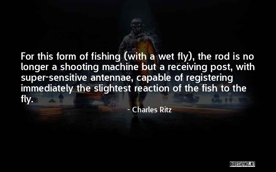 Charles Fish Quotes By Charles Ritz Charles Fish Quotes By Charles Ritz