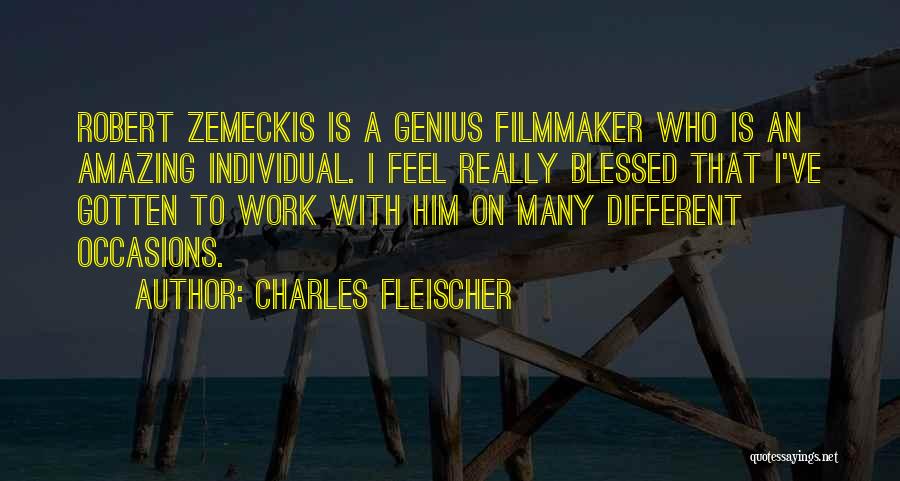 Charles Fleischer Quotes 2236660