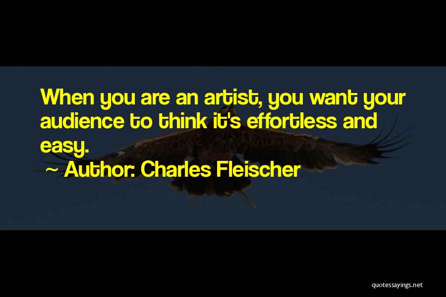 Charles Fleischer Quotes 269848