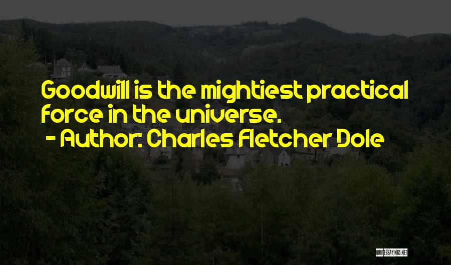 Charles Fletcher Dole Quotes 1473881