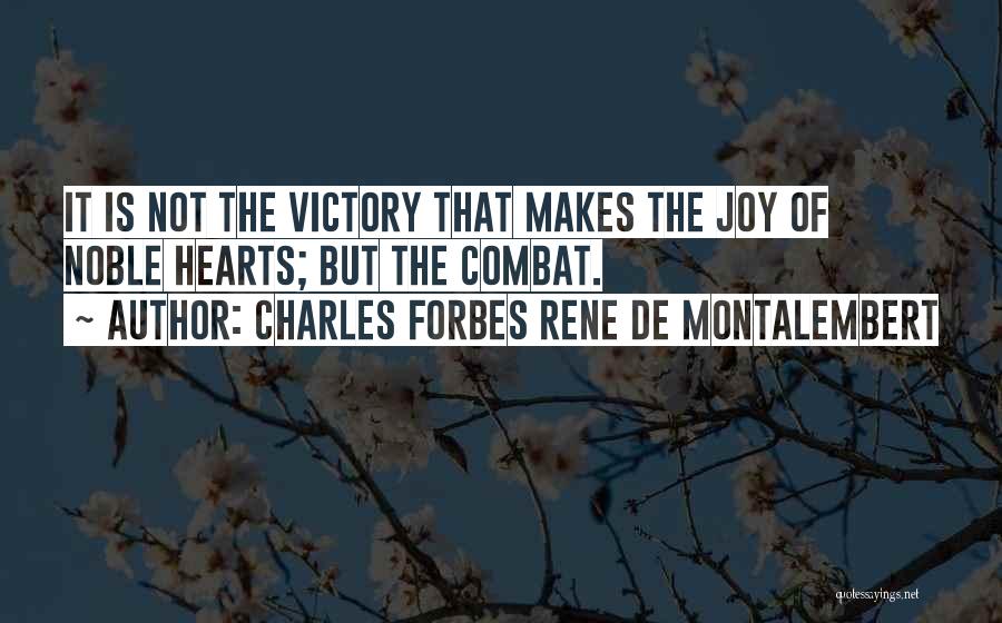 Charles Forbes Rene De Montalembert Quotes 148571