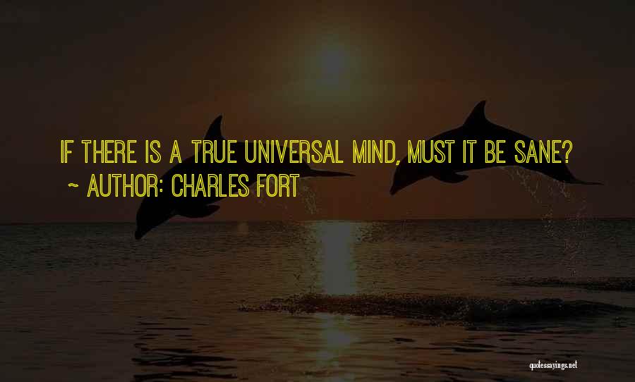 Charles Fort Quotes 1463399