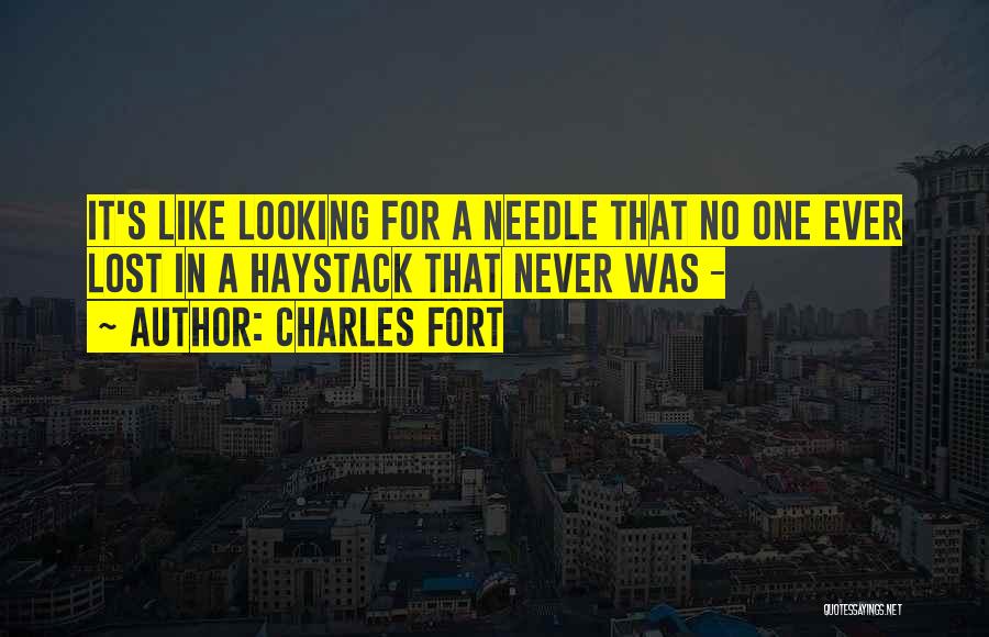 Charles Fort Quotes 1725797