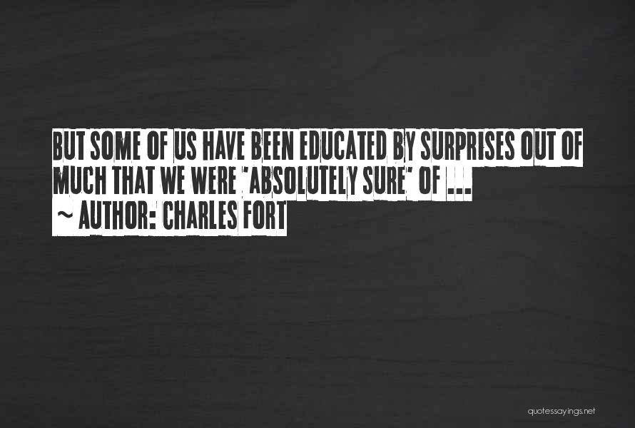 Charles Fort Quotes 676830