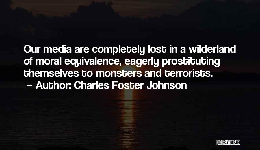 Charles Foster Johnson Quotes 1147748