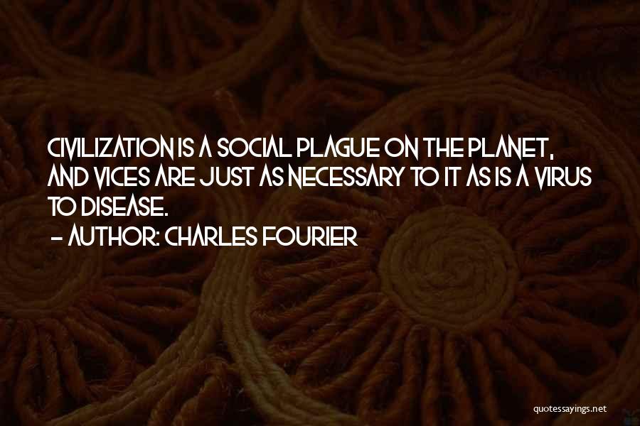 Charles Fourier Quotes 98822