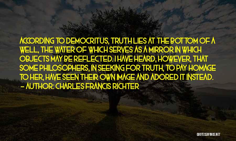 Charles Francis Richter Quotes 1147834
