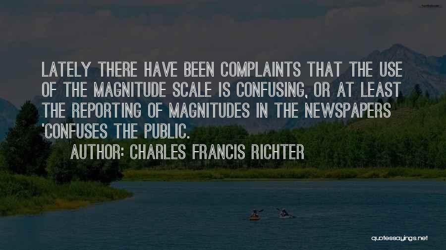 Charles Francis Richter Quotes 1465509