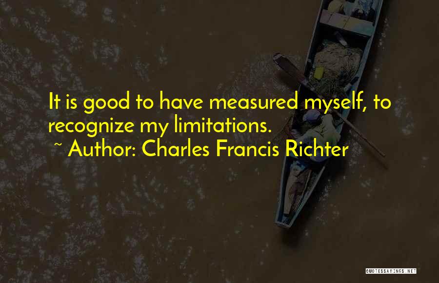 Charles Francis Richter Quotes 1689530