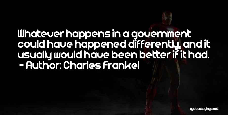 Charles Frankel Quotes 1782476