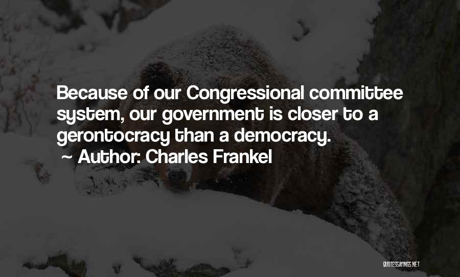 Charles Frankel Quotes 657452