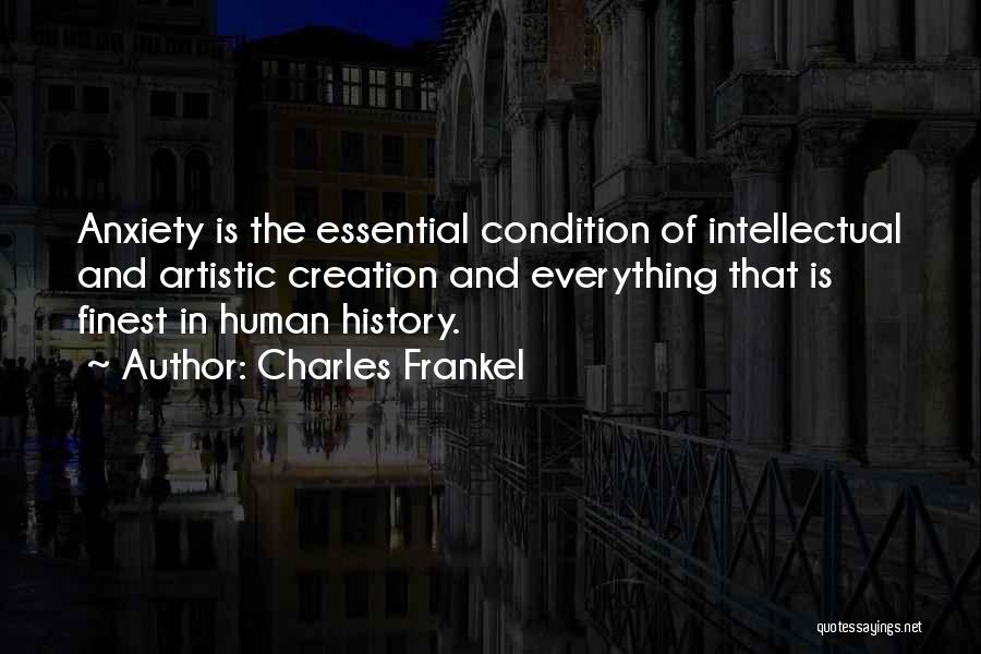 Charles Frankel Quotes 787334