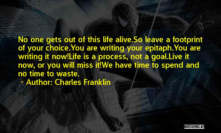 Charles Franklin Quotes 575342