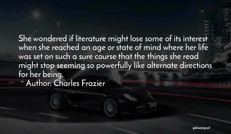 Charles Frazier Quotes 1128503